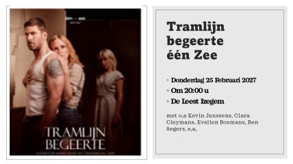 Theater TRAMLIJN BEGEERTE - één ZEE